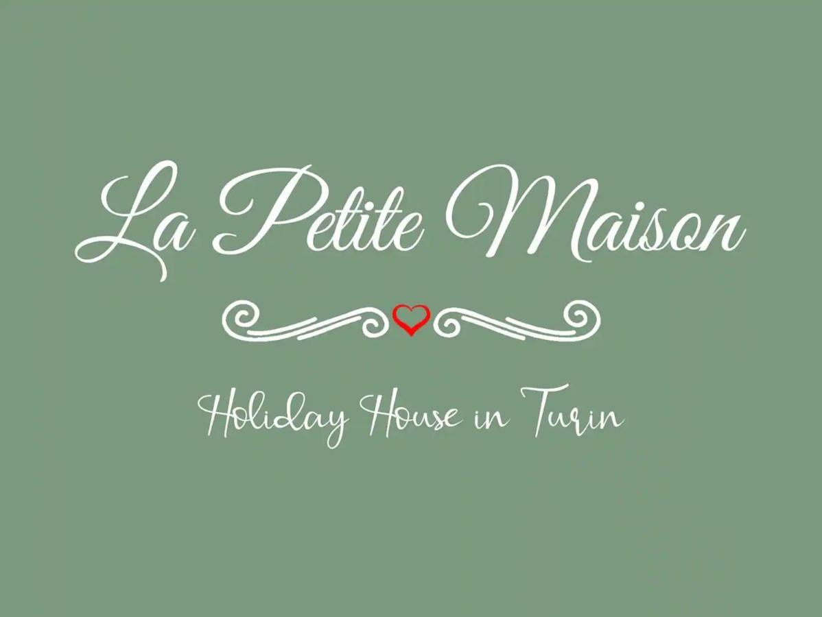 טורינו La Petite Maison מראה חיצוני תמונה